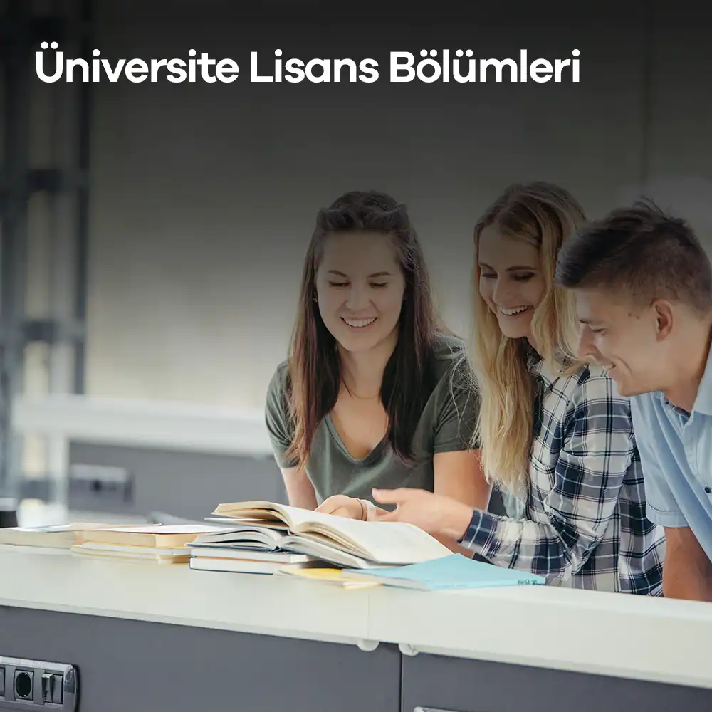 Üniversite Lisans Bölümleri